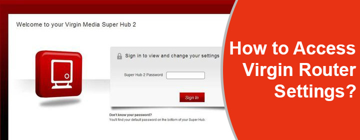 Access Virgin Router Settings