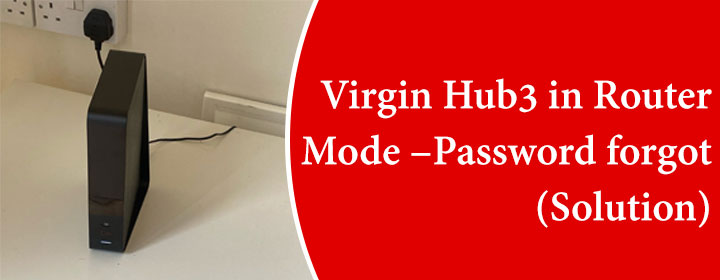 Virgin Hub 3 in Router Mode